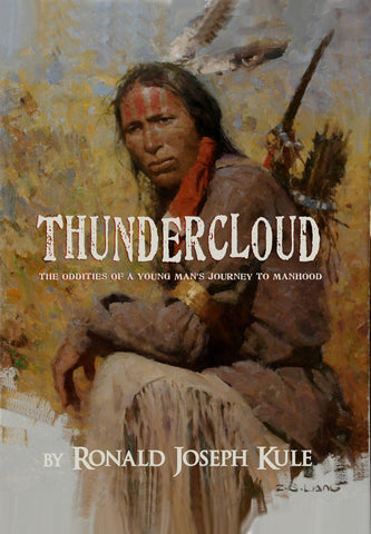 ThunderCloud (The Oddities of a Young Man's Journey to Manhood) - 2nd Edition Novel