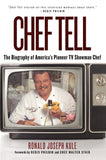 "CHEF TELL" Biography HardCover First Edition Author-signed